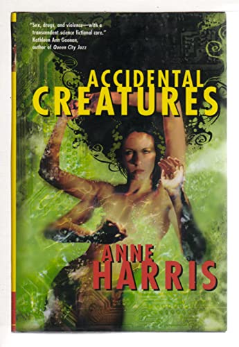 cover image Accidental Creatures