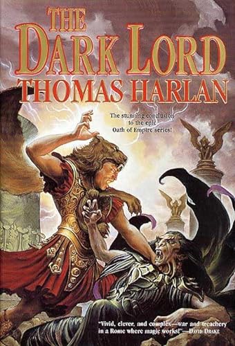 cover image THE DARK LORD: Book Four of the Oath of Empire