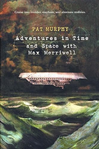 cover image ADVENTURES IN TIME AND SPACE WITH MAX MERRIWELL