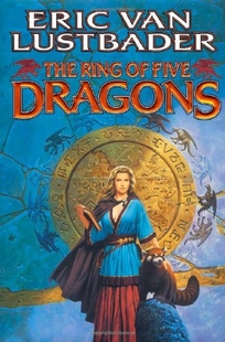 THE RING OF FIVE DRAGONS: Volume One of The Pearl Saga