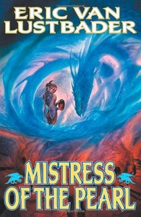 MISTRESS OF THE PEARL: Volume Three of the Pearl