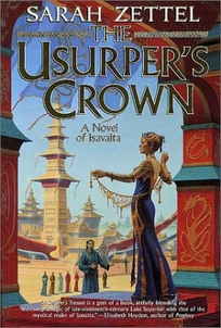 THE USURPER'S CROWN: A Novel of Isavalta