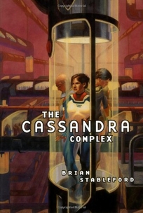 THE CASSANDRA COMPLEX