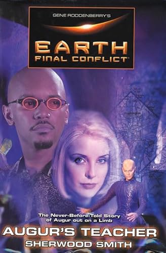 cover image GENE RODDENBERRY'S EARTH: Final Conflict—Augur's Teacher