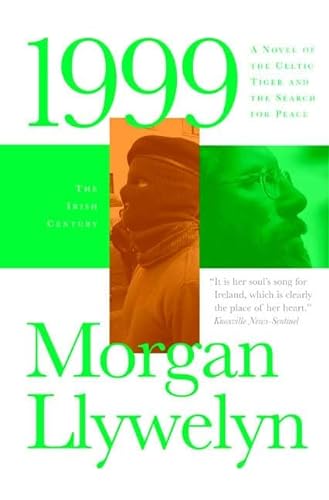 cover image 1999: A Novel of the Celtic Tiger and the Search for Peace