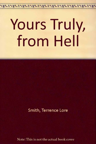 cover image Yours Truly, from Hell