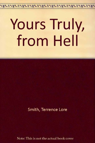 cover image Yours Truly, from Hell