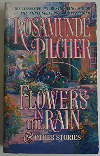 cover image Flowers in the Rain: And Other Stories