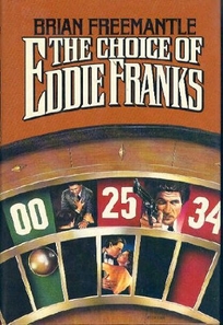 The Choice of Eddie Franks