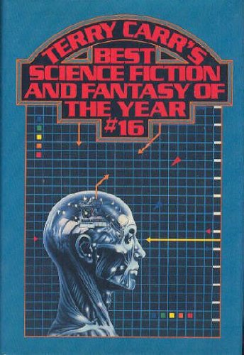 cover image Terry Carr's Best Science Fiction and Fantasy of the Year #16