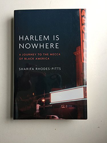cover image Harlem is Nowhere: A Journey to the Mecca of Black America
