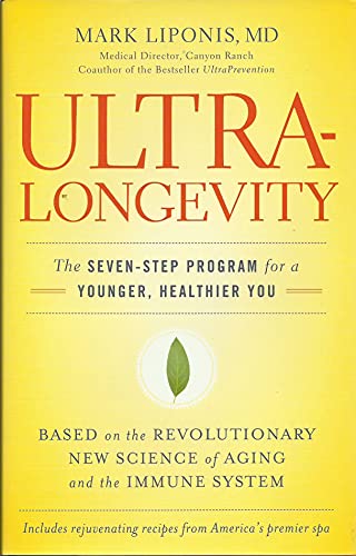 cover image Ultra-Longevity: The Seven Step Program for a Younger, Healthier You