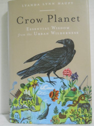 cover image Crow Planet: Finding Our Place in the Zopolis