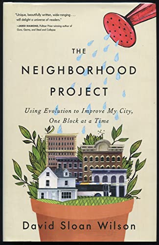 cover image The Neighborhood Project: Using Evolution to Improve My City, One Block at a Time