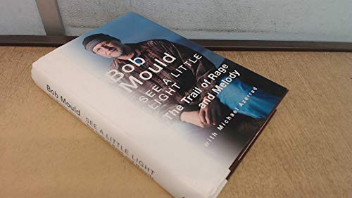 cover image See a Little Light: The Trail of Rage and Melody