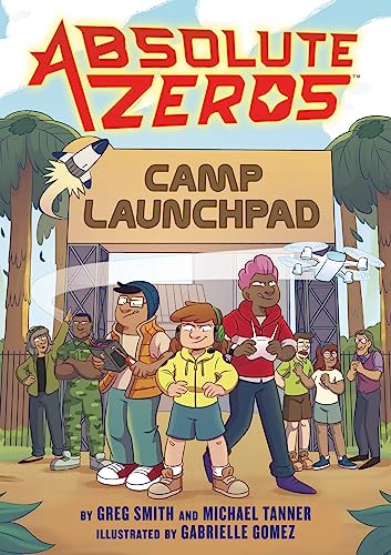 cover image Camp Launchpad (Absolute Zeros #1)
