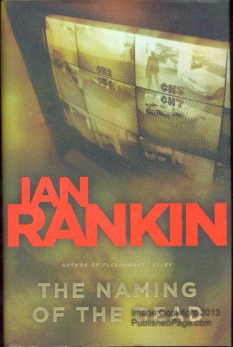 cover image The Naming of the Dead: An Inspector Rebus Novel