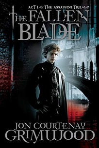 The Fallen Blade: Act 1 of the Assassini