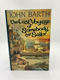 The Last Voyage of Somebody the Sailor