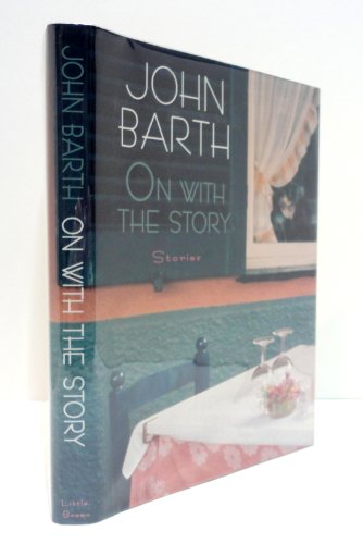 cover image On with the Story: Stories