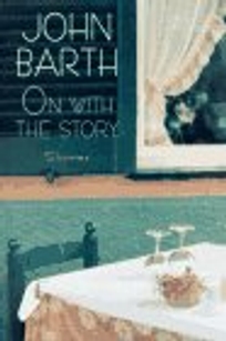 On with the Story: Stories