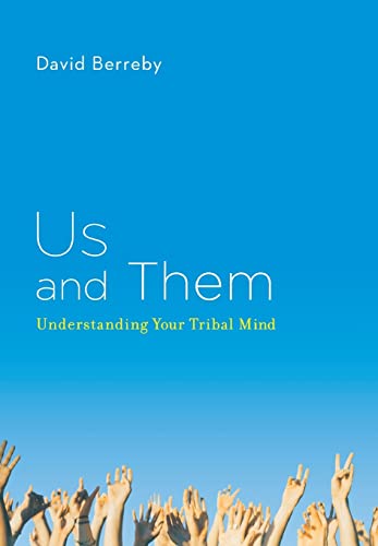 cover image Us and Them: Understanding Your Tribal Mind