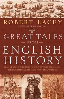 GREAT TALES FROM ENGLISH HISTORY