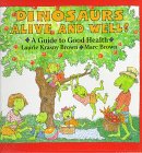 cover image Dinosaurs Alive and Well: A Guide to Good Health