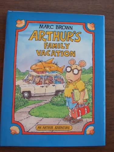cover image Arthur's Family Vacation: An Arthur Adventure