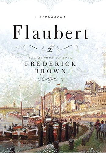 cover image Flaubert: A Biography