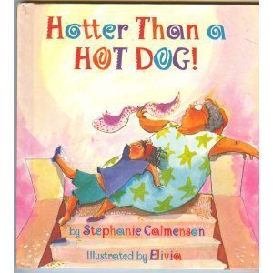 cover image Hotter Than a Hot Dog!
