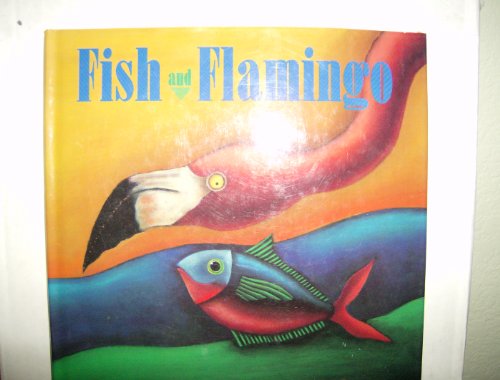 cover image Fish and Flamingo