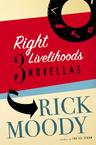 cover image Right Livelihoods: Three Novellas