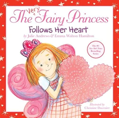 cover image The Very Fairy Princess Follows Her Heart