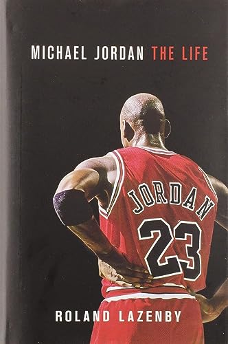 cover image Michael Jordan: The Life
