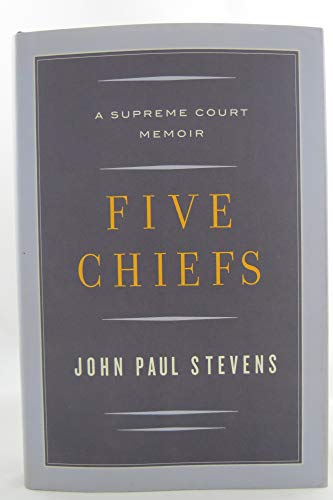 cover image Five Chiefs: A Supreme Court Memoir
