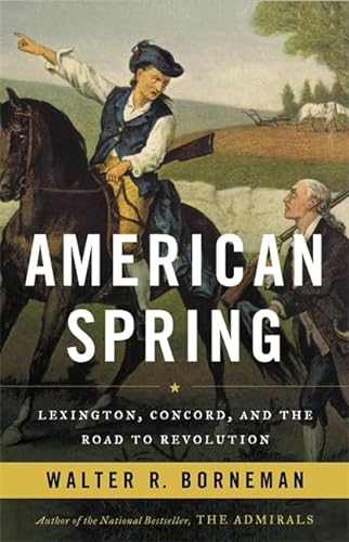 cover image American Spring: Lexington, Concord, and the Road to Revolution