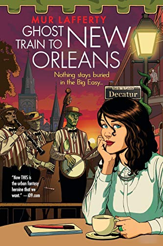 cover image Ghost Train to New Orleans