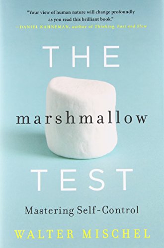 cover image The Marshmallow Test: Mastering Self-Control