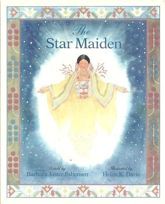 cover image The Star Maiden: An Ojibway Tale