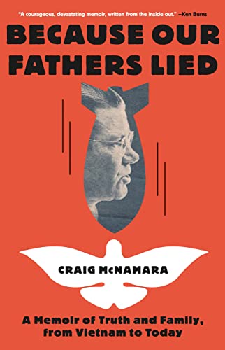 cover image Because Our Fathers Lied: A Memoir of Truth and Family, from Vietnam to Today