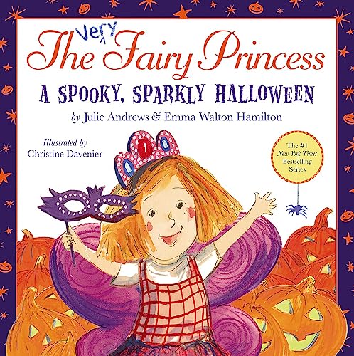 cover image The Very Fairy Princess: A Spooky, Sparkly Halloween