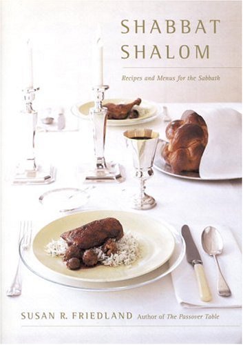 cover image Shabbat Shalom: Recipes and Menus for the Sabbath