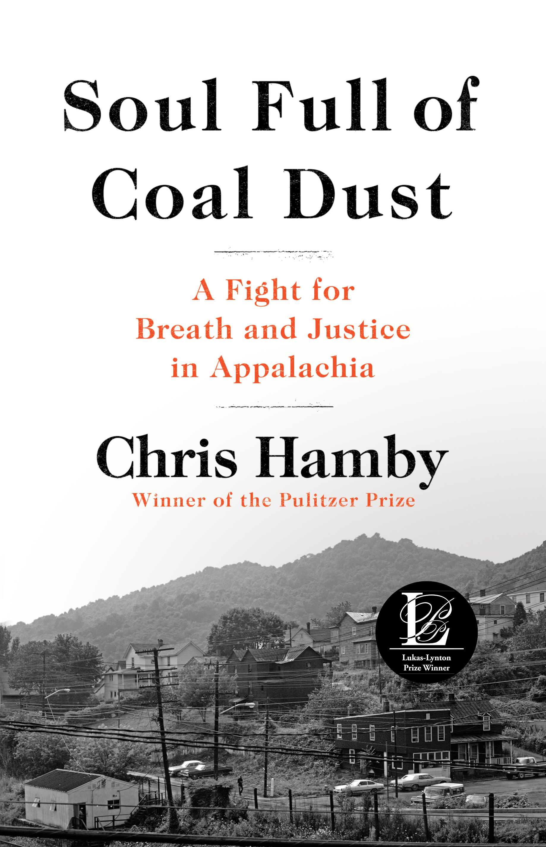 cover image Soul Full of Coal Dust: A Fight for Breath and Justice in Appalachia