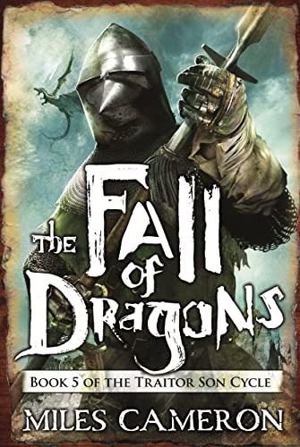 cover image The Fall of Dragons: The Traitor Son Cycle, Book 5