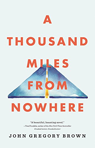 cover image A Thousand Miles From Nowhere