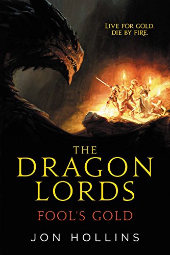 cover image The Dragon Lords: Fool's Gold