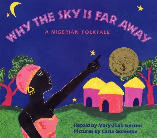 cover image Why the Sky is Far Away: A Nigerian Folktale