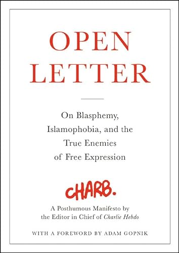 cover image Open Letter: On Blasphemy, Islamophobia, and the True Enemies of Free Expression 