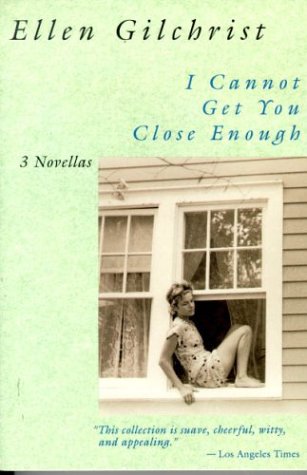 cover image I Cannot Get You Close Enough: Three Novellas